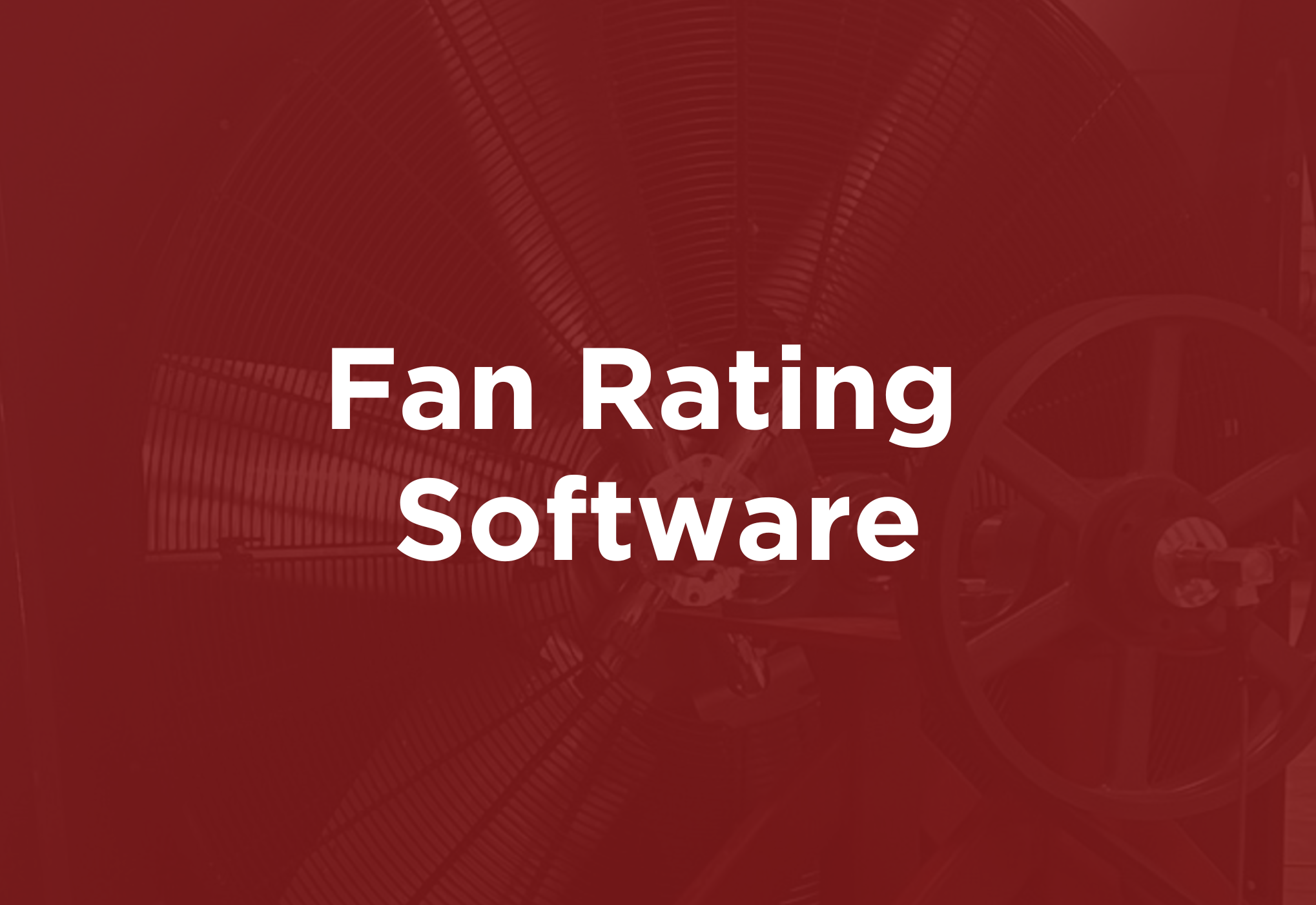 Fan Rating Software