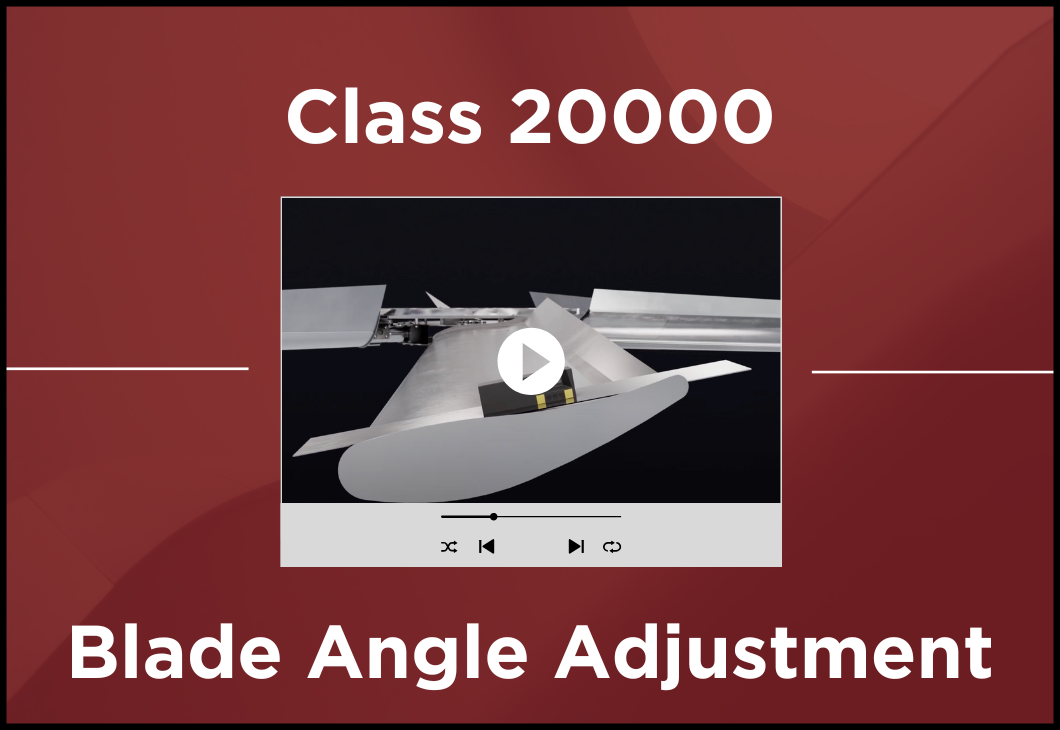 20k Blade Angle Adjustment 20k Blade Angle Adjustment